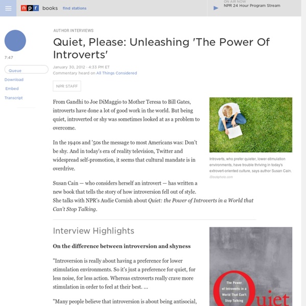 Quiet, Please: Unleashing 'The Power Of Introverts'