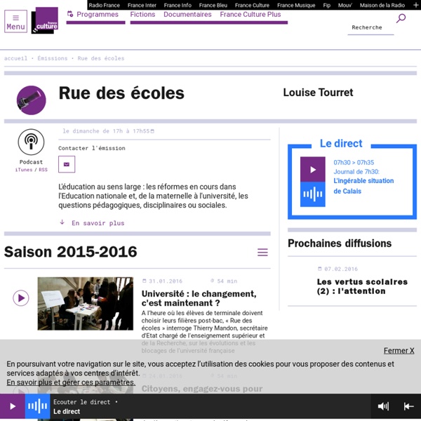 Rue des écoles : podcast et réécoute sur France Culture