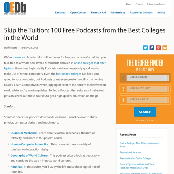Skip the Tuition: 100 Free Podcasts from the Best Colleges in the World