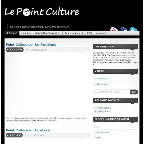 Le Point Culture » La culture sous un autre angle, avec Links et Plectrum