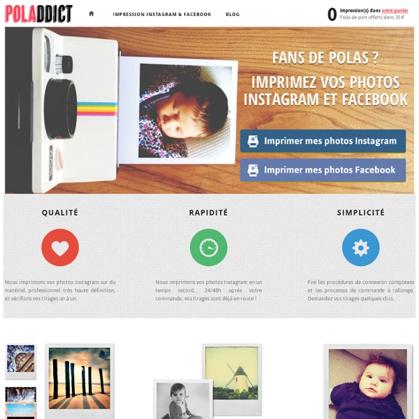 POLADDICT - Impression de photos Instagram & Facebook