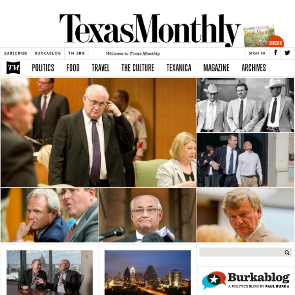 Texas Monthly: The National Magazine of Texas