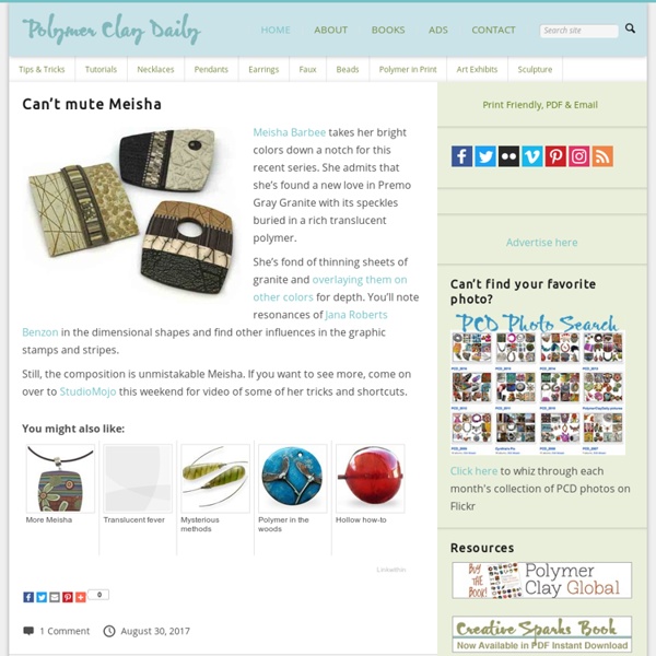 Polymer Clay Daily — Polymer art curated by Cynthia Tinapple