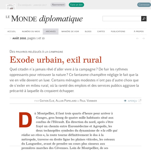 Exode urbain, exil rural, par Gatien Elie, Allan Popelard et Paul Vannier (Le Monde diplomatique, août 2010)