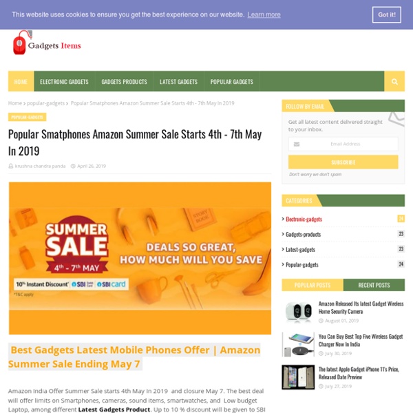 Popular Smatphones Amazon Summer Sale Starts 4th - 7th May In 2019