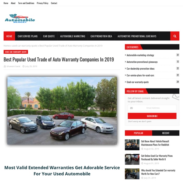 Best Popular Used Trade of Auto Warranty Companies In 2019