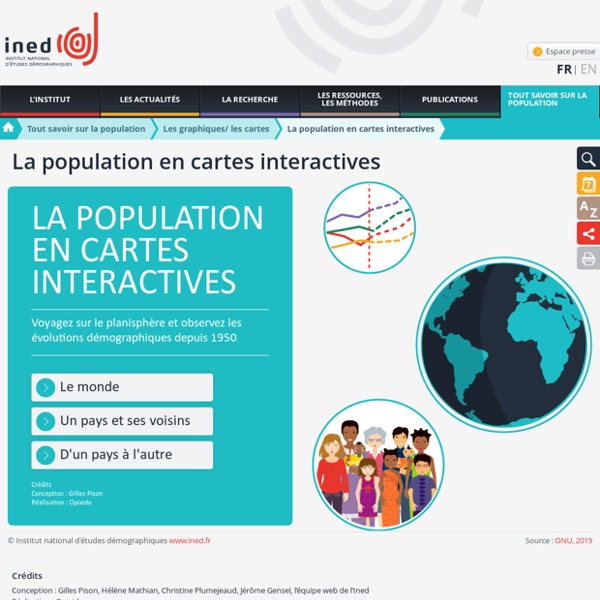 La population en cartes interactives - Les graphiques/ les cartes