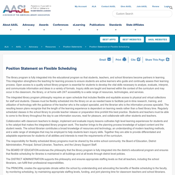 *Position Statement on Flexible Scheduling (AASL)