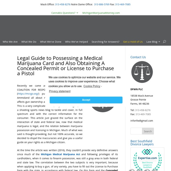 Legal Guide to Possessing a Medical Marijuana Card and Additionally Obtaining A Concealed Permit or License to Purchase a Gun