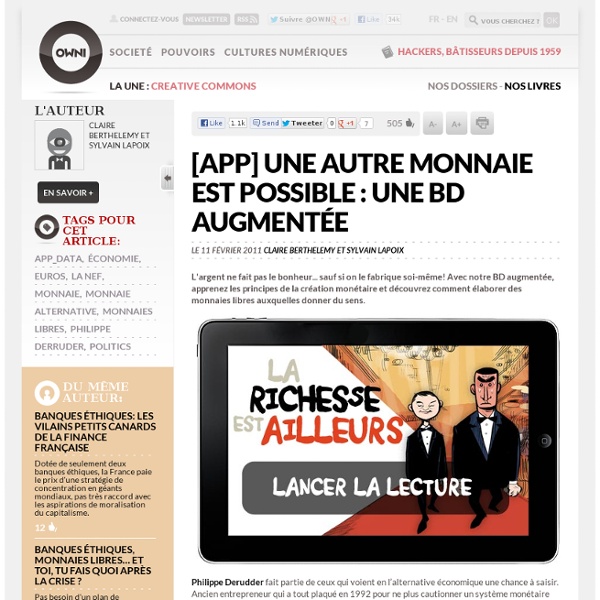 [APP] une autre monnaie est possible : une BD augmentée » Article » OWNI, Digital Journalism