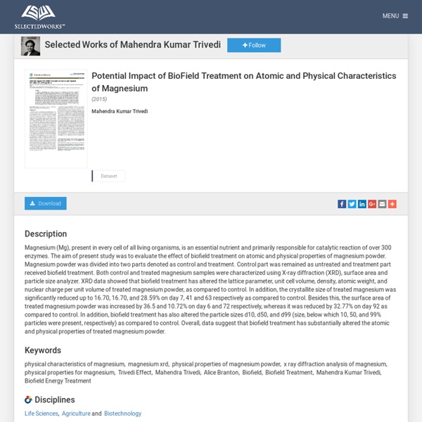 "Potential Impact of BioField Treatment on Atomic and Physical Characte" by Mahendra Kumar Trivedi