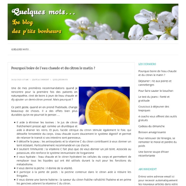 Pourquoi boire de l’eau chaude et du citron le matin ? Pearltrees