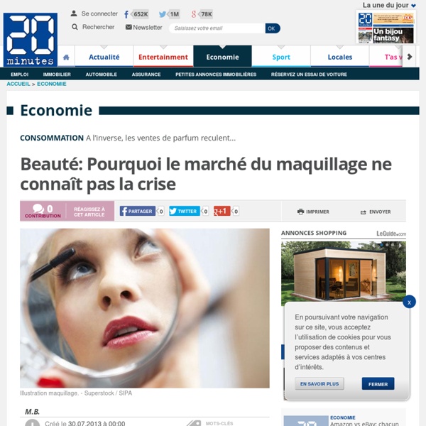 Beauté: Pourquoi le marché du maquillage ne connaît pas la crise