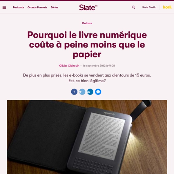 Pourquoi le livre numérique coûte à peine moins que le papier