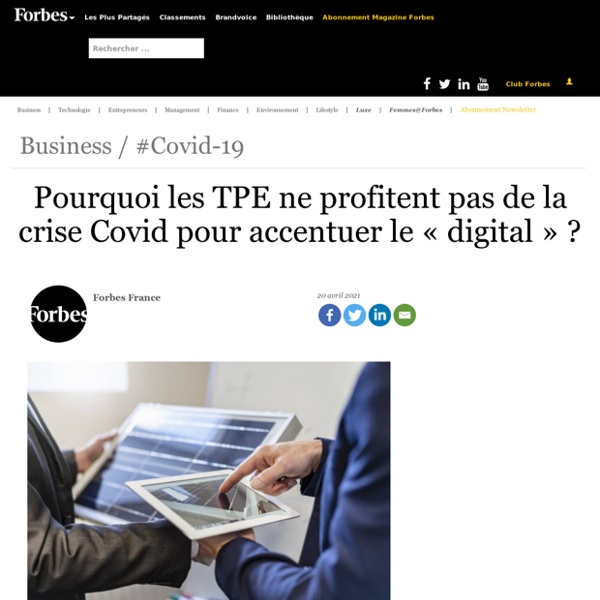 Pourquoi les TPE ne profitent pas de la crise Covid pour accentuer le « digital » ?