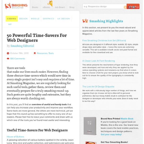 50 Powerful Time-Savers For Web Designers - Smashing Magazine