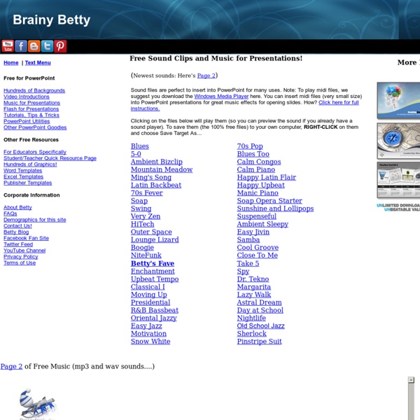 Download free free music and sound loops for PowerPoint presentations at Brainy Betty