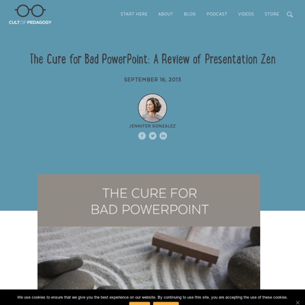The Cure for Bad PowerPoint: A Review of Presentation Zen