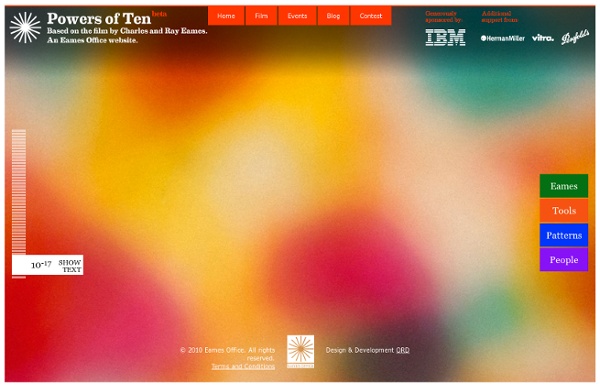 Powers of Ten. Based on the film by Charles and Ray Eames. An Eames Office Website