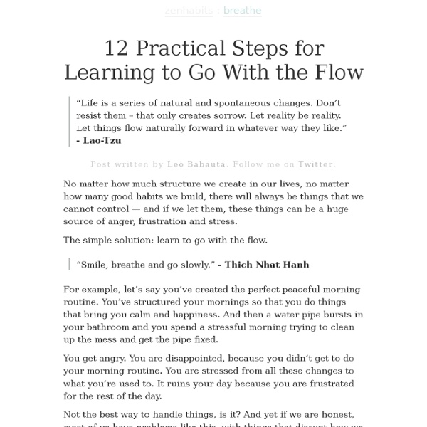» 12 Practical Steps for Learning to Go With the Flow