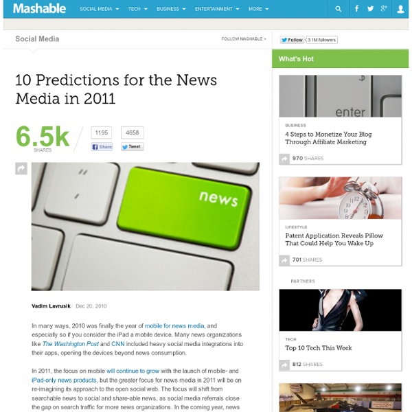 10 Predictions for the News Media in 2011