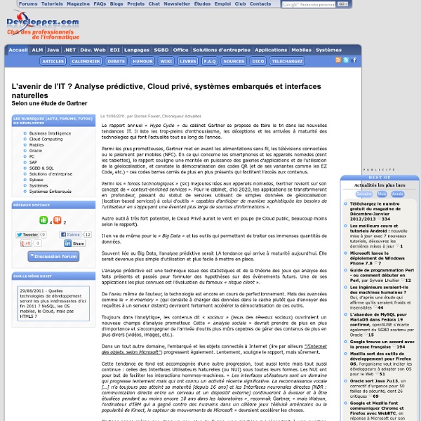 L'avenir de l'IT ? Analyse prédictive, Cloud privé, systèmes embarqués et interfaces naturelles selon une étude de Gartner