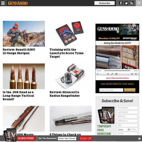 Guns & Ammo - The World’s Most Widely Read Firearms Magazine