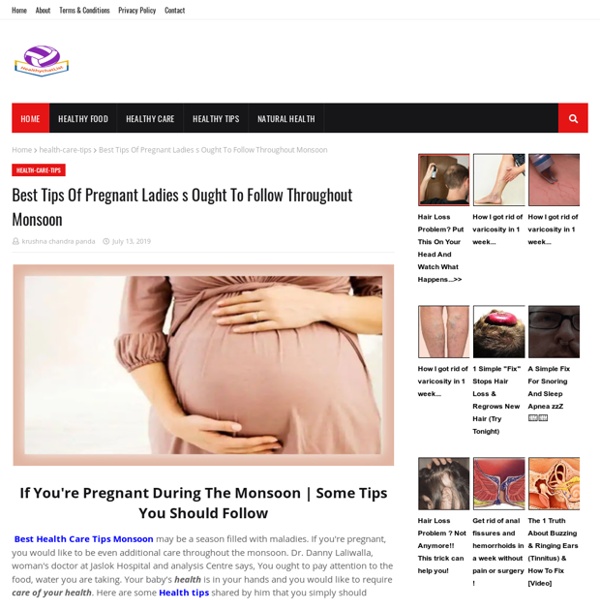 Best Tips Of Pregnant Ladies s Ought To Follow Throughout Monsoon