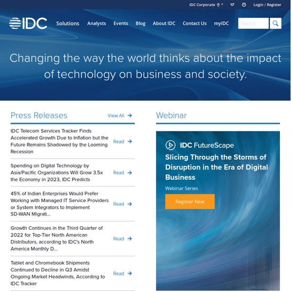 IDC Home: The premier global market intelligence firm.