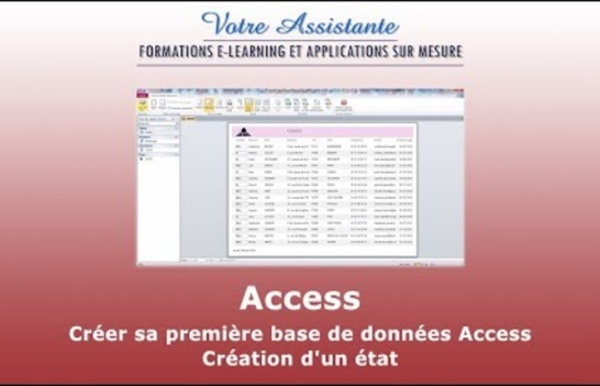 Créer une base de données Access - (4/4) Création d'un état