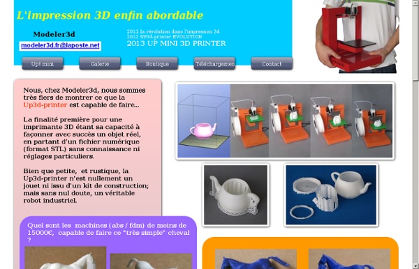 UP! Printer la première imprimante 3D portable.
