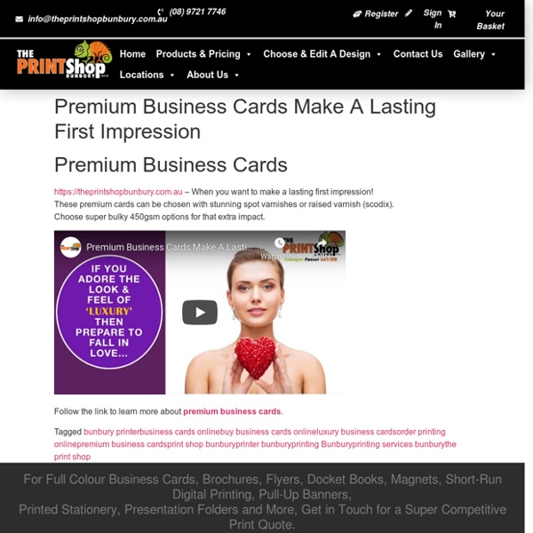 Premium Business Cards Make A Lasting First Impression