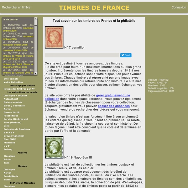 Timbres de France classiques et modernes, les timbres taxe, les timbres préoblitérés, la philatélie, les collections