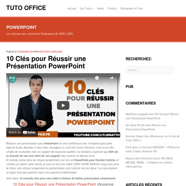 10 Clés pour Réussir une Présentation PowerPoint - Matthieu Langlade