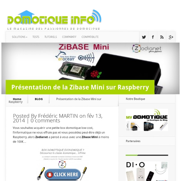 Présentation de la Zibase Mini sur Raspberry