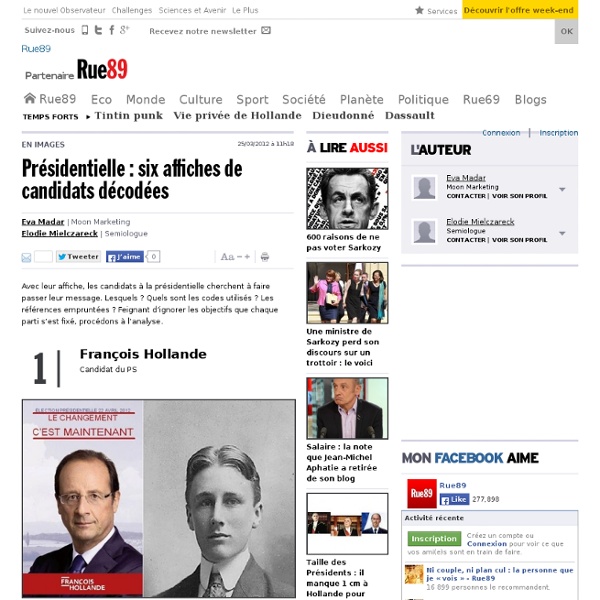Présidentielle : six affiches de candidats décodées