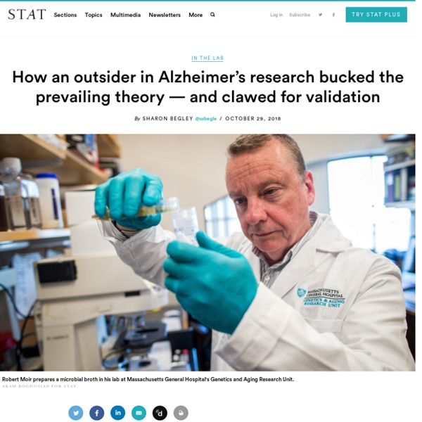 How an outsider bucked prevailing Alzheimer's theory, clawed for validation