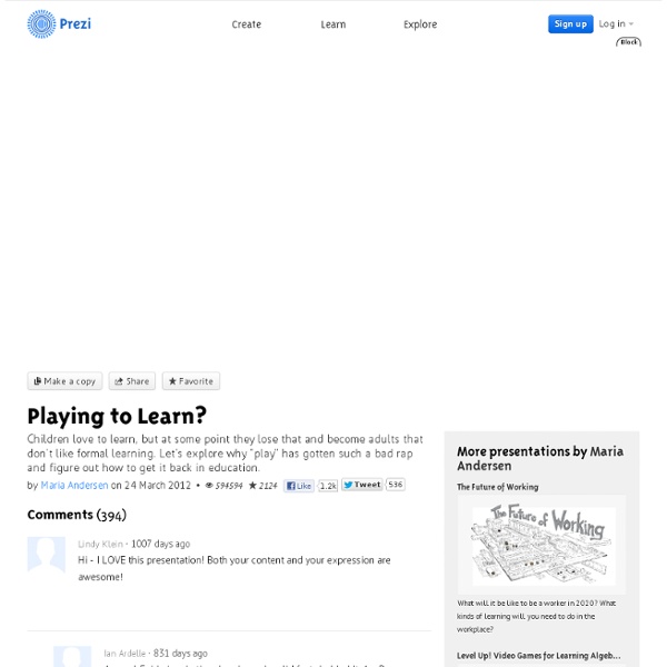 Playing to Learn? by Maria Andersen on Prezi