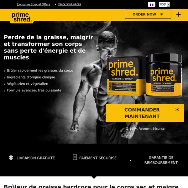 PrimeShred - Perdre de la graisse, maigrir et transformer son corps sans perte d'énergie et de muscles