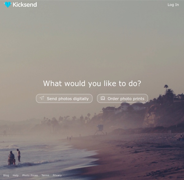 Send and print photo albums with people you love - Kicksend