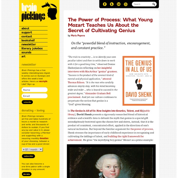 The Power of Process: What Young Mozart Teaches Us About the Secret of Cultivating Genius