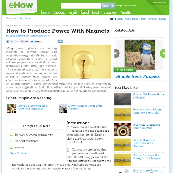 How to Produce Power With Magnets
