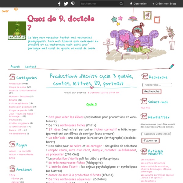 Productions d'écrits cycle 3 poésie, contes, lettres, BD, portrait ...
