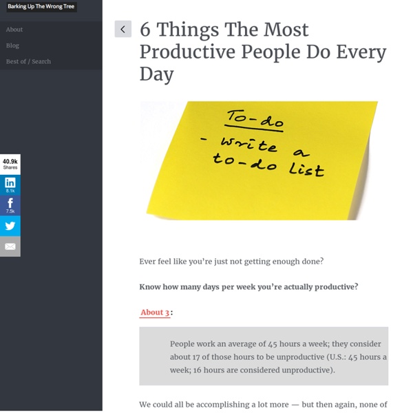 6 Things The Most Productive People Do Every Day