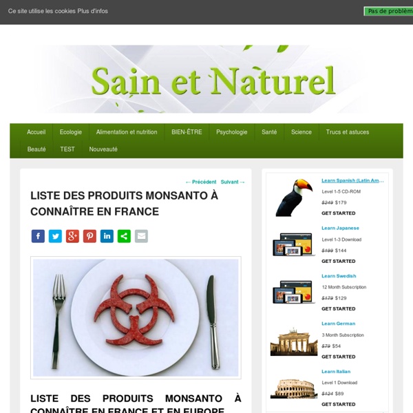 LISTE DES PRODUITS MONSANTO À BOYCOTTER EN FRANCE