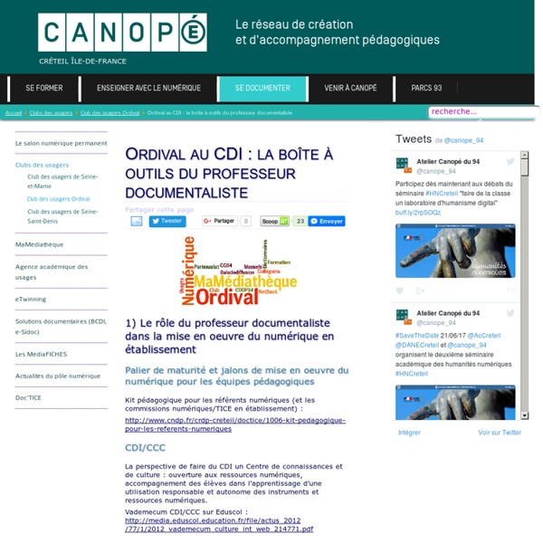 Canopé Créteil - Ordival au CDI : la boîte à outils du professeur documentaliste