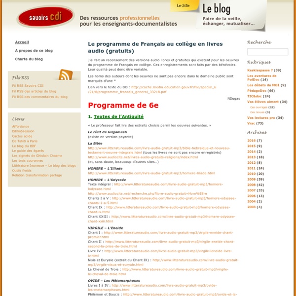 Savoirs CDI, des ressources professionnelles pour les enseignants documentalistes » Le programme de Français au collège en livres audio (gratuits)