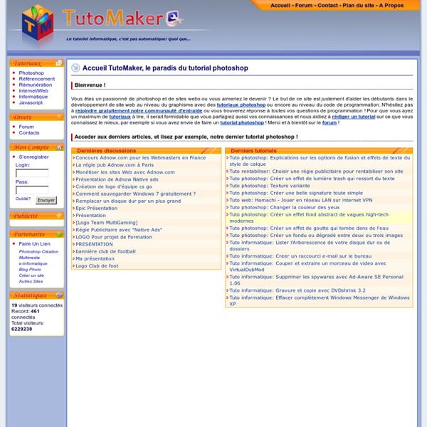 Tutoriaux photoshop, programmation et référencement - TutoMaker.com