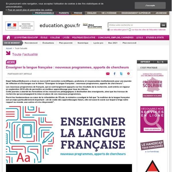 Enseigner la langue française : nouveaux programmes, apports de chercheurs