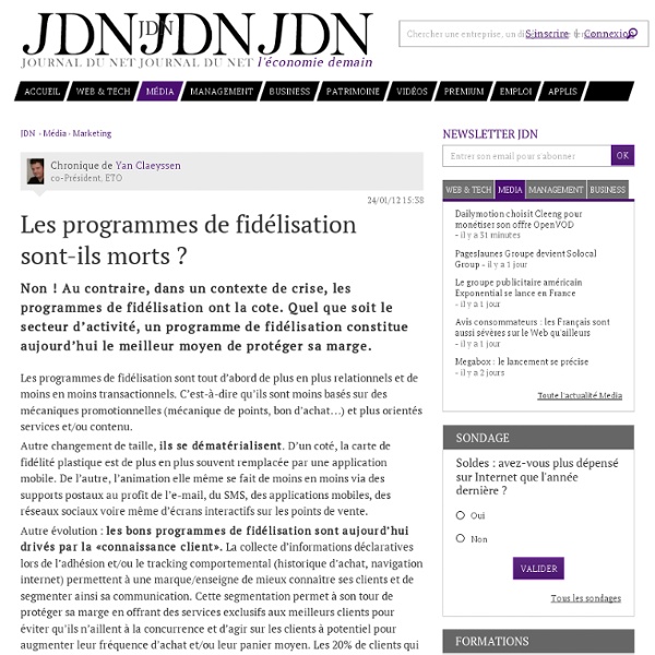 Les programmes de fidélisation sont-ils morts ? par Yan Claeyssen - Chronique e-Business